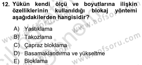 Tehlikeli Madde Lojistiği Ve İş Güvenliği Dersi 2021 - 2022 Yılı (Vize) Ara Sınavı 12. Soru