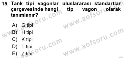 Tehlikeli Madde Lojistiği Ve İş Güvenliği Dersi 2021 - 2022 Yılı Yaz Okulu Sınav Soruları 15. Soru