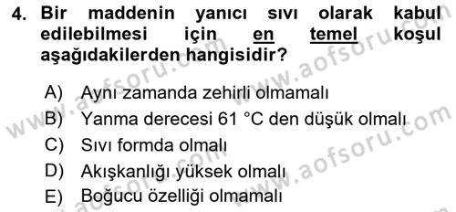 Tehlikeli Madde Lojistiği Ve İş Güvenliği Dersi 2022 - 2023 Yılı (Vize) Ara Sınav Soruları 4. Soru
