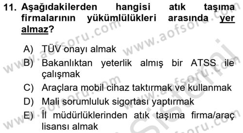 Tehlikeli Madde Lojistiği Ve İş Güvenliği Dersi 2022 - 2023 Yılı Yaz Okulu Sınav Soruları 11. Soru