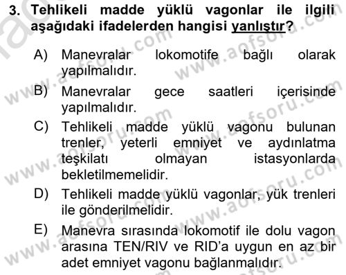 Tehlikeli Madde Lojistiği Ve İş Güvenliği Dersi 2022 - 2023 Yılı Yaz Okulu Sınav Soruları 3. Soru