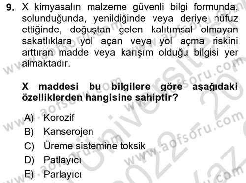 Tehlikeli Madde Lojistiği Ve İş Güvenliği Dersi 2022 - 2023 Yılı Yaz Okulu Sınav Soruları 9. Soru