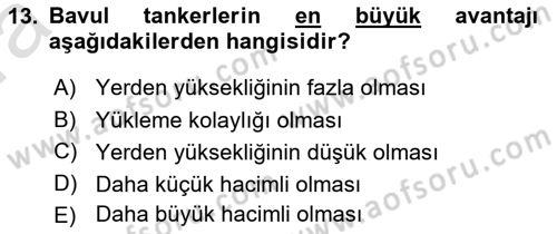 Tehlikeli Madde Lojistiği Ve İş Güvenliği Dersi 2023 - 2024 Yılı (Vize) Ara Sınavı 13. Soru