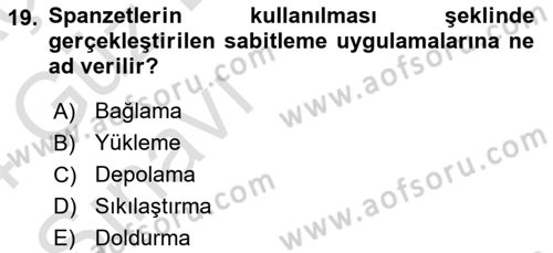 Tehlikeli Madde Lojistiği Ve İş Güvenliği Dersi 2023 - 2024 Yılı (Vize) Ara Sınavı 19. Soru