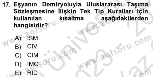 Tehlikeli Madde Lojistiği Ve İş Güvenliği Dersi 2023 - 2024 Yılı Yaz Okulu Sınav Soruları 17. Soru