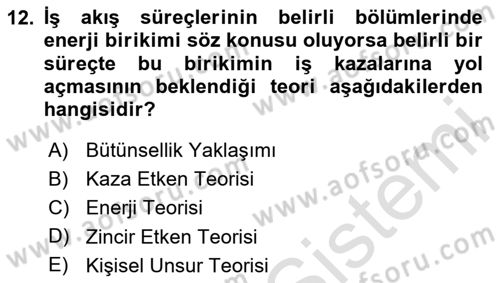 Tehlikeli Madde Lojistiği Ve İş Güvenliği Dersi 2024 - 2025 Yılı (Final) Dönem Sonu Sınav Soruları 12. Soru