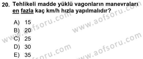 Tehlikeli Madde Lojistiği Ve İş Güvenliği Dersi 2024 - 2025 Yılı (Final) Dönem Sonu Sınav Soruları 20. Soru