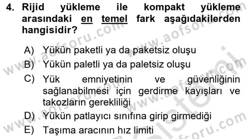 Tehlikeli Madde Lojistiği Ve İş Güvenliği Dersi 2024 - 2025 Yılı (Final) Dönem Sonu Sınav Soruları 4. Soru