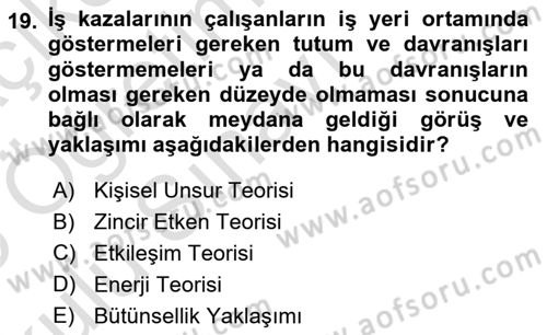 Tehlikeli Madde Lojistiği Ve İş Güvenliği Dersi 2024 - 2025 Yılı Yaz Okulu Sınav Soruları 19. Soru
