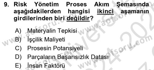 Tehlikeli Madde Lojistiği Ve İş Güvenliği Dersi 2024 - 2025 Yılı Yaz Okulu Sınav Soruları 9. Soru