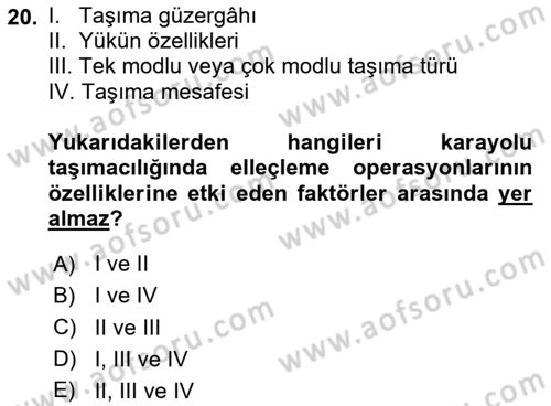 Tehlikeli Madde Lojistiği Ve İş Güvenliği Dersi 2025 - 2026 Yılı (Vize) Ara Sınav Soruları 20. Soru