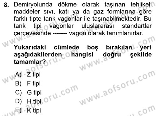 Tehlikeli Madde Lojistiği Ve İş Güvenliği Dersi 2025 - 2026 Yılı (Vize) Ara Sınav Soruları 8. Soru