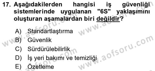 Tehlikeli Madde Lojistiği Ve İş Güvenliği Dersi 2025 - 2026 Yılı (Final) Dönem Sonu Sınav Soruları 17. Soru