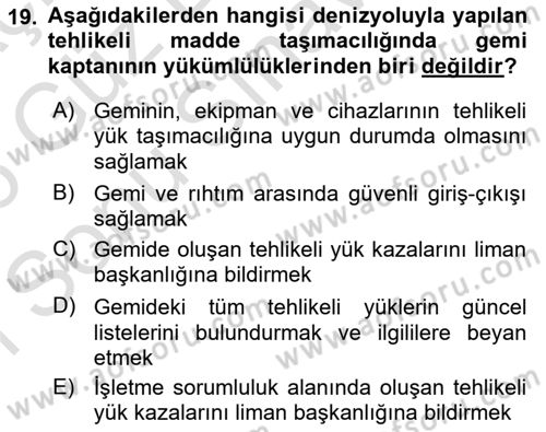 Tehlikeli Madde Lojistiği Ve İş Güvenliği Dersi 2025 - 2026 Yılı (Final) Dönem Sonu Sınav Soruları 19. Soru