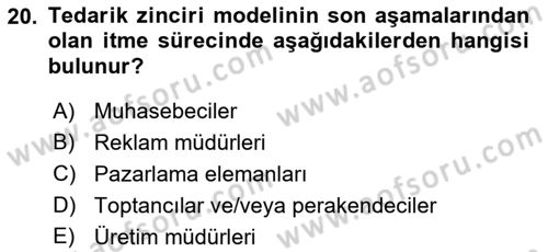 Lojistik Planlama Ve Modelleme Dersi 2018 - 2019 Yılı 3 Ders Sınavı 20. Soru