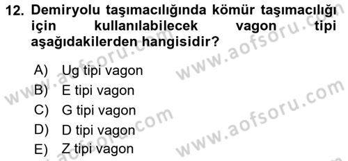 Lojistik Planlama Ve Modelleme Dersi 2018 - 2019 Yılı (Vize) Ara Sınavı 12. Soru