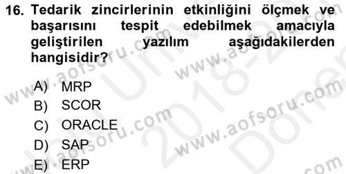 Lojistik Planlama Ve Modelleme Dersi 2018 - 2019 Yılı (Final) Dönem Sonu Sınavı 16. Soru