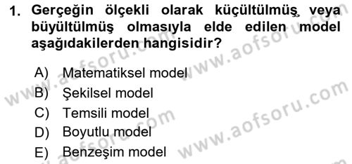 Lojistik Planlama Ve Modelleme Dersi 2018 - 2019 Yılı Yaz Okulu Sınavı 1. Soru