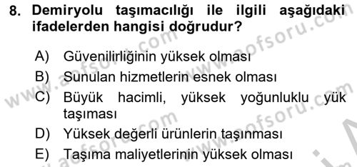 Lojistik Planlama Ve Modelleme Dersi 2018 - 2019 Yılı Yaz Okulu Sınavı 8. Soru