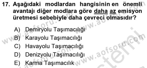 Lojistik Planlama Ve Modelleme Dersi 2020 - 2021 Yılı Yaz Okulu Sınavı 17. Soru