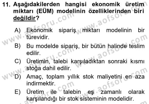 Lojistik Planlama Ve Modelleme Dersi 2021 - 2022 Yılı (Vize) Ara Sınav Soruları 11. Soru
