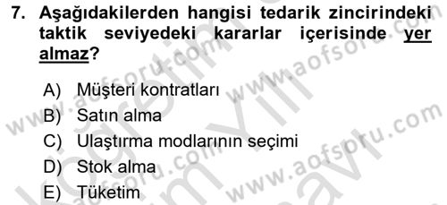 Lojistik Planlama Ve Modelleme Dersi 2021 - 2022 Yılı (Vize) Ara Sınav Soruları 7. Soru