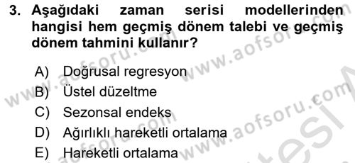 Lojistik Planlama Ve Modelleme Dersi 2021 - 2022 Yılı (Final) Dönem Sonu Sınav Soruları 3. Soru