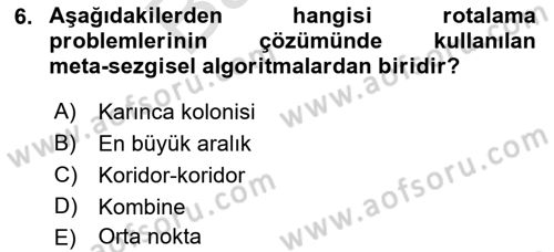 Lojistik Planlama Ve Modelleme Dersi 2021 - 2022 Yılı (Final) Dönem Sonu Sınav Soruları 6. Soru