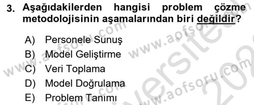 Lojistik Planlama Ve Modelleme Dersi 2021 - 2022 Yılı Yaz Okulu Sınav Soruları 3. Soru