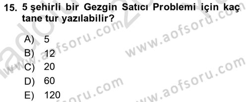 Lojistik Planlama Ve Modelleme Dersi 2022 - 2023 Yılı Yaz Okulu Sınav Soruları 15. Soru