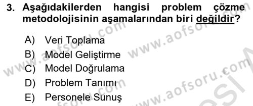 Lojistik Planlama Ve Modelleme Dersi 2022 - 2023 Yılı Yaz Okulu Sınav Soruları 3. Soru