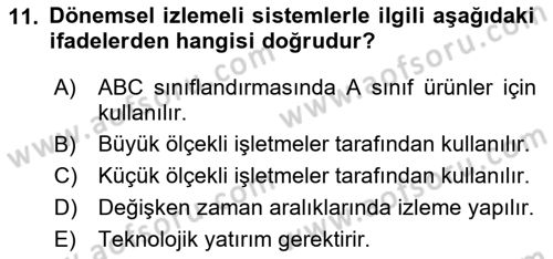 Lojistik Planlama Ve Modelleme Dersi 2023 - 2024 Yılı (Vize) Ara Sınav Soruları 11. Soru