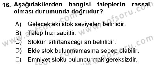 Lojistik Planlama Ve Modelleme Dersi 2023 - 2024 Yılı (Vize) Ara Sınav Soruları 16. Soru