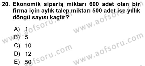 Lojistik Planlama Ve Modelleme Dersi 2023 - 2024 Yılı (Vize) Ara Sınav Soruları 20. Soru