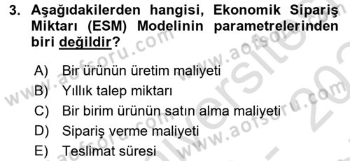 Lojistik Planlama Ve Modelleme Dersi 2023 - 2024 Yılı (Final) Dönem Sonu Sınav Soruları 3. Soru
