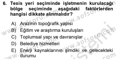 Lojistik Planlama Ve Modelleme Dersi 2023 - 2024 Yılı (Final) Dönem Sonu Sınav Soruları 6. Soru