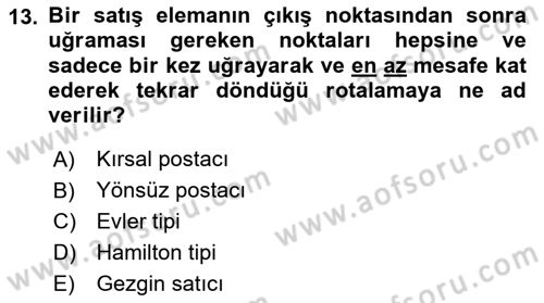 Lojistik Planlama Ve Modelleme Dersi 2023 - 2024 Yılı Yaz Okulu Sınav Soruları 13. Soru