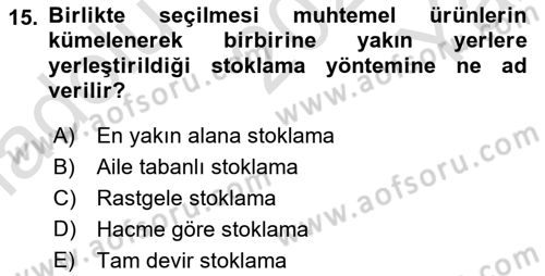Lojistik Planlama Ve Modelleme Dersi 2023 - 2024 Yılı Yaz Okulu Sınav Soruları 15. Soru