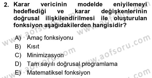 Lojistik Planlama Ve Modelleme Dersi 2023 - 2024 Yılı Yaz Okulu Sınav Soruları 2. Soru