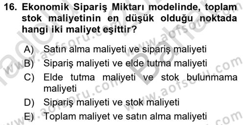 Lojistik Planlama Ve Modelleme Dersi 2024 - 2025 Yılı (Vize) Ara Sınav Soruları 16. Soru