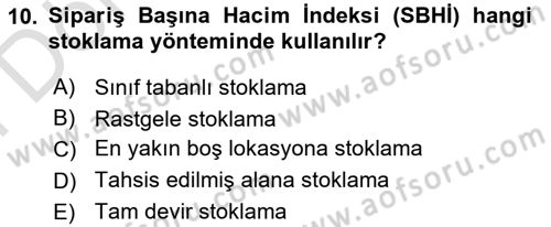 Lojistik Planlama Ve Modelleme Dersi Dönem Sonu Sınavı Deneme Sınav Soruları 10. Soru