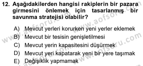 Lojistik Planlama Ve Modelleme Dersi 2024 - 2025 Yılı (Final) Dönem Sonu Sınav Soruları 12. Soru