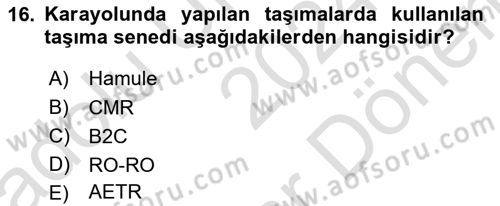 Lojistik Planlama Ve Modelleme Dersi 2024 - 2025 Yılı (Final) Dönem Sonu Sınav Soruları 16. Soru