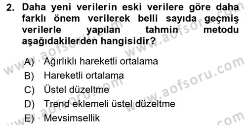 Lojistik Planlama Ve Modelleme Dersi Dönem Sonu Sınavı Deneme Sınav Soruları 2. Soru