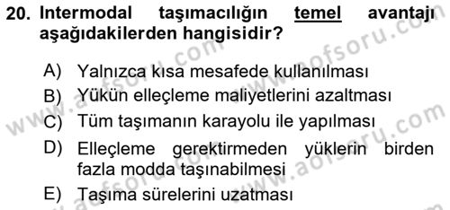 Lojistik Planlama Ve Modelleme Dersi Dönem Sonu Sınavı Deneme Sınav Soruları 20. Soru