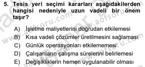 Lojistik Planlama Ve Modelleme Dersi 2024 - 2025 Yılı (Final) Dönem Sonu Sınav Soruları 5. Soru
