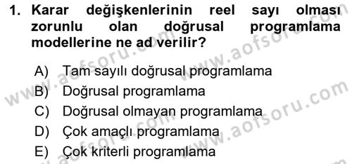 Lojistik Planlama Ve Modelleme Dersi 2024 - 2025 Yılı Yaz Okulu Sınav Soruları 1. Soru