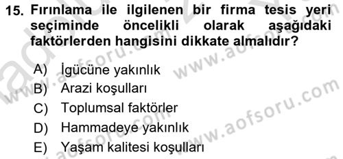 Lojistik Planlama Ve Modelleme Dersi 2024 - 2025 Yılı Yaz Okulu Sınav Soruları 15. Soru