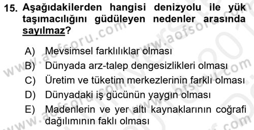 Liman Ve Terminal Yönetimi Dersi 2018 - 2019 Yılı (Vize) Ara Sınav Soruları 15. Soru