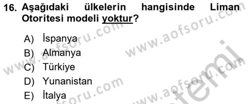 Liman Ve Terminal Yönetimi Dersi 2018 - 2019 Yılı Yaz Okulu Sınav Soruları 16. Soru